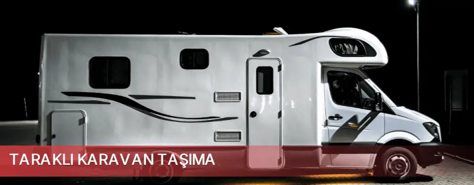 Taraklı İlçemi Karavan Taşıma